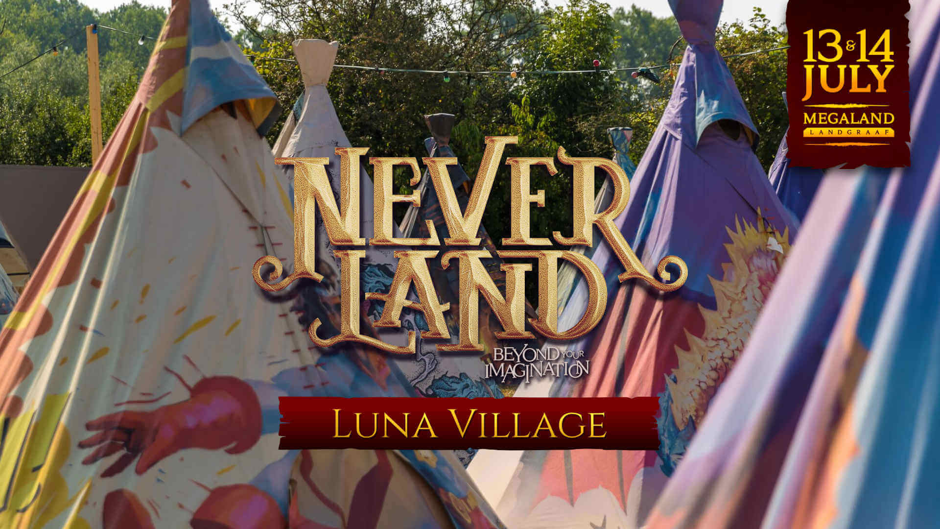 You are currently viewing Camping beim Neverland 2019! Luna Village jetzt verfügbar